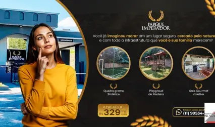 LOTES EM CONDOMÍNIO FECHADO DE ALTO PADRÃO PARQUE DO IMPERADOR 